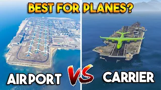 GTA 5 ONLINE : AIRPORT VS AIRCRAFT CARRIER (WHICH IS BEST FOR PLANES?)