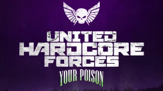11-02-2017 - United Hardcore Forces - Your poison - Teaser [HD]