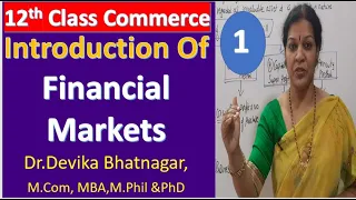 1. Introduction Of Financial Markets - 12th Class Commerce Subject