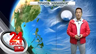 Isang malakas na bagyo, mino-monitor sa labas ng Philippine Area of Responsibility. | 24 Oras