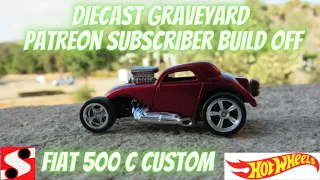 Hot Wheels Fiat 500 C Custom / Diecast Graveyard Patreon Subscriber Build Off