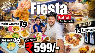 Fiesta's UNLIMITED Buffet at ₹599/- 🔥 40+ Items 🤯 Best Buffet in Kolkata | New BBQ Nation Buffet