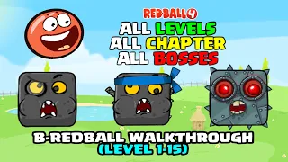 RED BALL 4 - ALL LEVELS ALL CHAPTER ALL BOSSES "B-RedBall Full Android Gameplay"