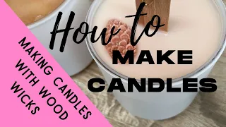 How to make candles and candle embeds (using soy wax 464)