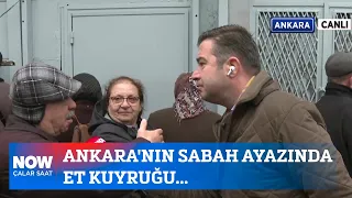 Ankara'nın sabah ayazında et kuyruğu... 1 Mart 2024 İlker Karagöz ile Çalar Saat