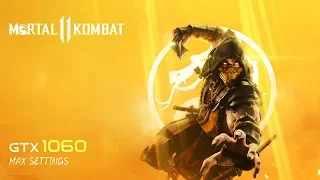 Mortal Kombat 11 - GTX 1060 | Max Settings | Benchmark