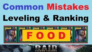 Common Mistakes ~LEVELING & RANKING *FOOD*~ in Raid: Shadow Legends