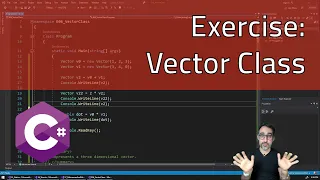 E.6 Creating a Vector Class - Learning C#