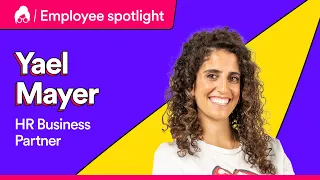 Employee Spotlight - HRBP, Yael Mayer