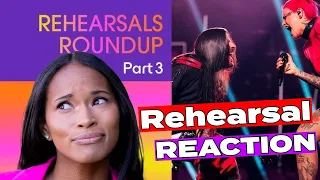 #Eurovision REACTION! — Rehearsals Roundup [Part 3]