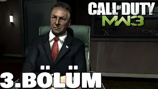 BARIŞ GÖRÜŞMELERİNE SALDIRI | Modern Warfare 3 Türkçe #3