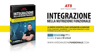 Integrazione nella Nutrizione Funzionale: Presentazione Video Corso con Frank Casillo