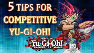 5 Tips for Playing Yu-Gi-Oh Competitively!