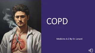 COPD, Pathophysiology, GOLD classification and 2023 Gold Guidelines.