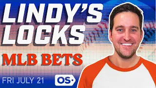 MLB Picks for EVERY Game Friday 7/21 | Best MLB Bets & Predictions | Lindy's Locks