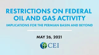 Restrictions on Federal Oil and Gas Activity – Implications for the Permian Basin and Beyond