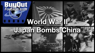 World War II Japan Bombs China Historic Film Footage