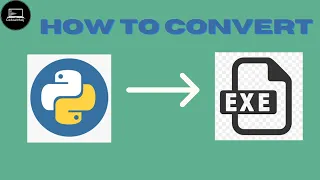 Convert Your Python Code to an Executable using cx_Freeze - Step-by-Step Guide