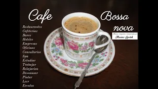 CAFE BOSSA NOVA 2 MUSICA AMBIENTAL SUAVE  AGRADABLE EMPRESAS RESTAURANTES CAFETERIAS HOTELES , HOGAR