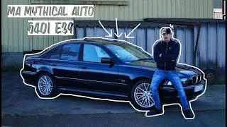 MA BMW 540I E39 - LES PRESENTATIONS !!!!