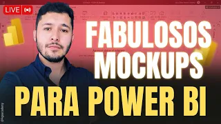 🔴 Creando fabulosos mockups para tus Tableros en Power BI