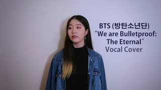 [ENG SUB] BTS (방탄소년단) - We are Bulletproof: the Eternal Vocal cover 커버