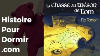 La Chasse Au Trésor De Tom | Histoire Pour Dormir