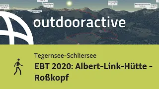 Wanderung in der Region Tegernsee-Schliersee: EBT 2020: Albert-Link-Hütte - Roßkopf