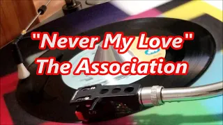 The Association   -  Never My Love
