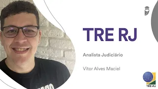 Confira o que faz um Analista Judiciário - área administrativa do TRE RJ com Vitor Maciel!