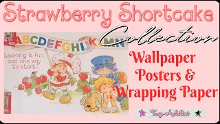 Strawberry Shortcake Collection - Wallpaper, Posters & Wrapping Paper ~ Toy-Addict