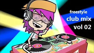 FREESTYLE  club mix VOL 02