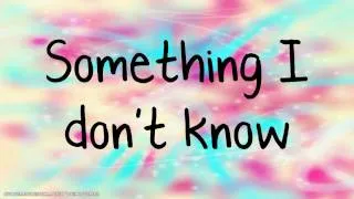 Selena Gomez - Tell Me Something I Don't Know Lyrics