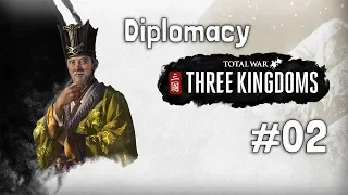 Lets Talk - Diplomacy in Total War: THREE KINGDOMS - Part 2