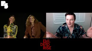 Evil Dead Rise Hilarious Interview : Alyssa Sutherland & Lily Sullivan talk horror sequel