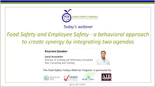 Food Safety and Employee Safety - a behavioral approach to create synergy by integrating two agendas