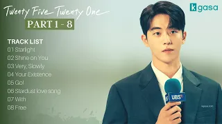 [Full Part. 1 - 8] Twenty Five Twenty One OST | 스물다섯 스물하나 OST + Instrumental Ver. Playlist