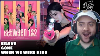 TWICE "BETWEEN 1&2" ALBUM First Listen Part 2: Brave, Gone & When We Were Kids | REACTION