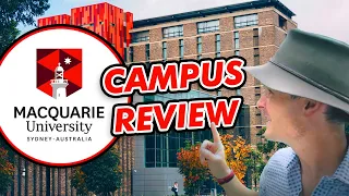 What does Macquarie Uni looks like today? [Campus Tour and Review]