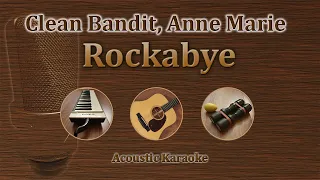 Rockabye - Clean Bandit, Anne-Marie (Karaoke Acoustic)