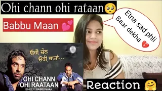 OHI CHANN OHI RAATAN 😭💔 | BABBU MAAN | PUNJABI SONG REACTION | BEAUTYANDREACTION