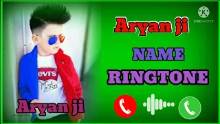 Aryan name ringtone 2022 new ringtone