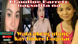 Claudine Barreto; nagsalita na... wala akong utang kay Jinkee Pacquiao