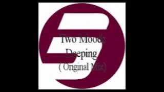 Two Moods - Deeping ( Original mix )