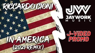 Riccardo Cioni - In America (2021 Remix) [House, Nu Disco, Dance]