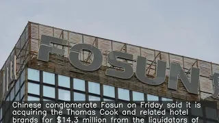 China's Fosun buys Thomas Cook brand name for $14.3 million