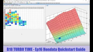 TURBO Time B18C4 Civic EF Ep16 - Hondata Smanager Quick Start Guide - How To Tune using Hondata