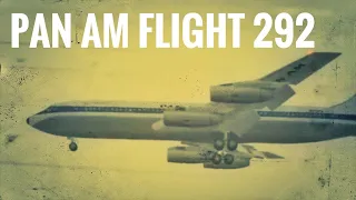 "Mountain Mayhem" (Pan Am Flight 292)