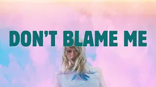 Taylor Swift - Don't Blame Me (Lyrics)