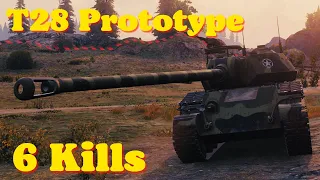 World of tanks T28 Prototype - 6,3 K Damage 6 Kills, wot replays